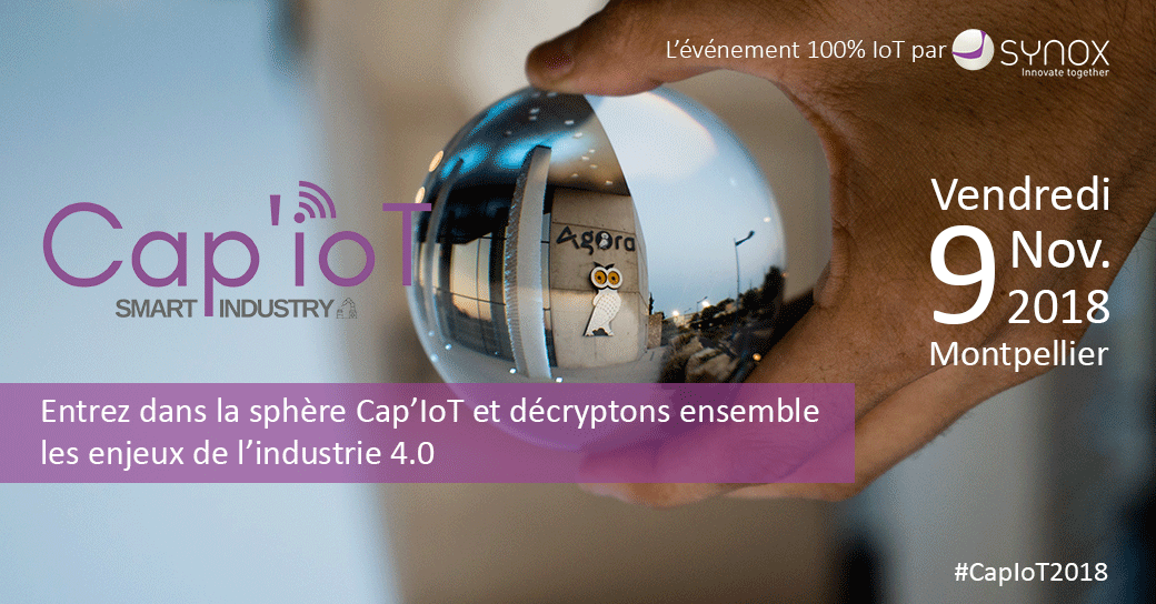 Cap’IoT exhibition – Montpellier